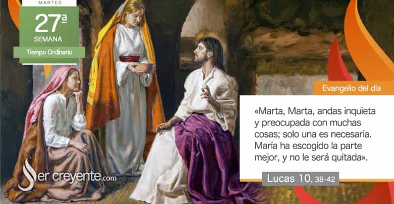 Photo of Evangelio del día 8 octubre 2024 (Andas inquieta y preocupada con muchas cosas)