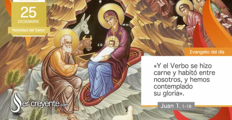 Photo of Evangelio del día 25 diciembre 2025 (Natividad del Señor)