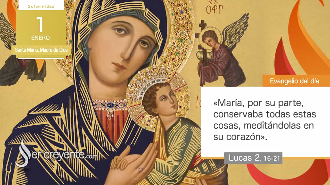 1 enero Santa María, Madre de Dios