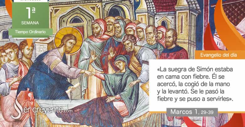 Photo of Evangelio del día 14 enero 2026 (Se le pasó la fiebre y se puso a servirles)