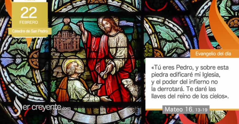 Photo of Evangelio del día 22 febrero 2025 (Cátedra de San Pedro, apóstol)