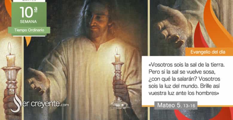 Photo of Evangelio del día 10 junio 2025 (Vosotros sois la sal de la tierra y la luz del mundo)