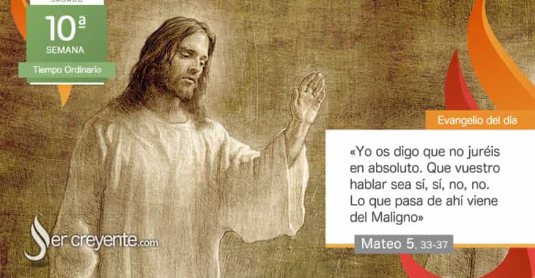 Photo of Evangelio del día 14 junio 2025 (No juréis en absoluto)