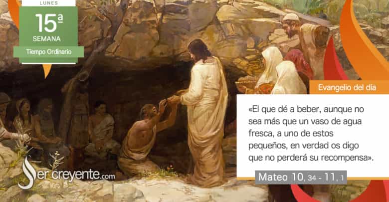 Photo of Evangelio del día 14 julio 2025 (El que dé a beber a uno de estos pequeños…)