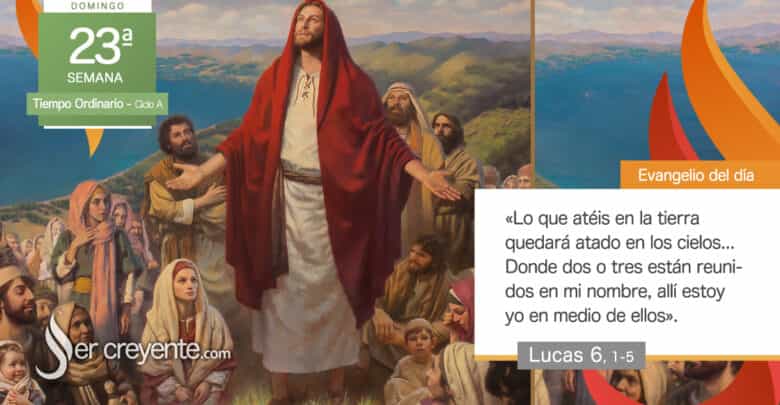 Photo of Evangelio del día 10 septiembre 2023 (Allí estoy yo en medio de ellos)