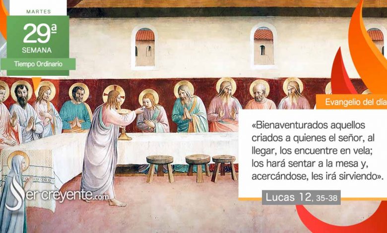 Photo of Evangelio del día 21 octubre 2025 (Bienaventurados los criados en vela)