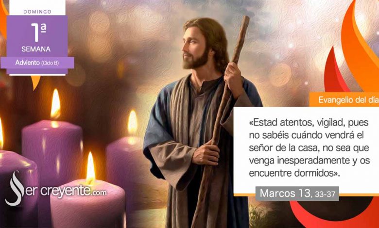Photo of Evangelio del día 3 diciembre 2023 (Estad atentos, vigilad)