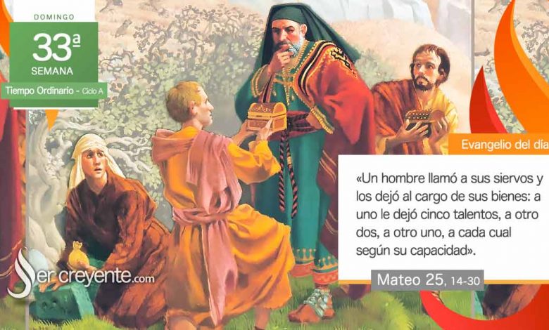 Photo of Evangelio del día 19 noviembre 2023 (A uno le dejó cinco talentos, a otro dos, a otro uno)