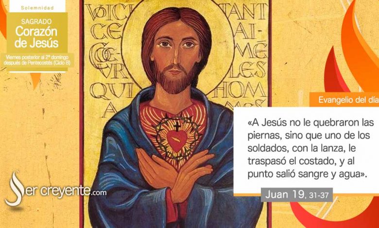 Photo of Evangelio del día 7 junio 2024 (Sagrado Corazón de Jesús)