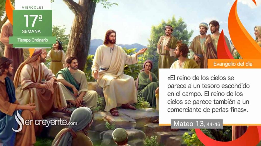 Evangelio del día 31 julio 2024 (El reino se parece a un tesoro