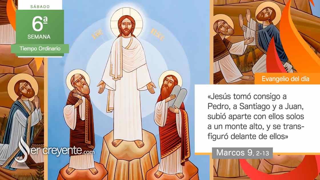 sabado 6 vi tiempo ordinario transfiguracion