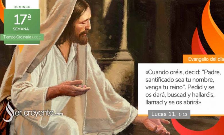 Photo of Evangelio del día 27 julio 2025 (Cuando oréis, decid: Padre)