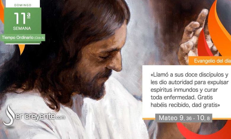 Photo of Evangelio del día 18 junio 2023 (Llamó a sus doce discípulos y les dio autoridad)